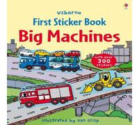 Sam Taplin First Sticker Book Big Machines Paperback Sam Taplin Multicolor
