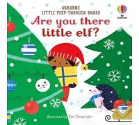 Sam Taplin Little Peep-Through Books Are you there little Elf? Board book Sam Taplin Multicolor