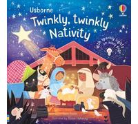 Sam Taplin Twinkly Twinkly Nativity Book Board book Sam Taplin Multicolor