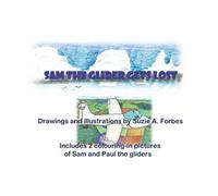 Sam The Glider Gets Lost