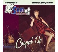 Sam & The Inmates - Cooped Up