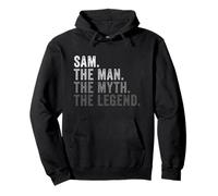 Sam The Man The Myth The Legend Funny Someone Called Sam Pullover Hoodie