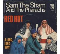 Sam The Sham & The Pharaohs - Red Hot