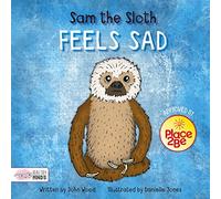 Sam the sloth feels sad (Healthy Minds)