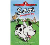 Sam, The Wee Fat Dog