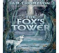 Sam Thompson The Fox's Tower Book Sam Thompson Multicolor