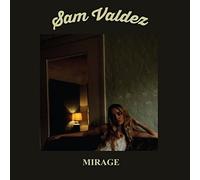 SAM VALDEZ - Mirage [VINYL]