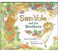 Sam Vole and His Brothers