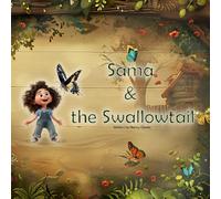 Sama and the Swallowtail
