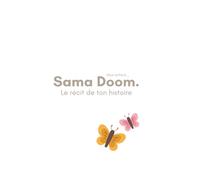 SAMA DOOM: Le journal de grossesse (La Traversée Maternelle)