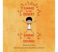 Samad in the Desert (Bilingual English - Luganda Edition): English-Luganda Bilingual Edition