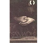 Samadhi: Self Development in Zen, Swordsmanship and Psychotherapy