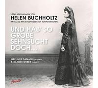 Samann/Weber - Helen Buchholtz: Lieder und Balladen von Helen Buchholtz (1877-1953)