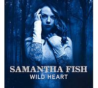 Samantha Fish - ワイルド・ハート