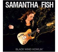 Samantha Fish – Black Wind Howlin' – CD – US Import (2013)