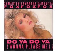 Samantha Fox - Do Ya Do Ya