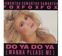 Samantha Fox - Do ya do ya (Ext. Version, 1986) [VINYL]