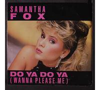 Samantha Fox - Do Ya Do Ya Wanna Please Me / Never Gonna Fall In Love Again [7" Vinyl]