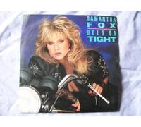 Samantha Fox - Hold On Tight - Samantha Fox 7" 45