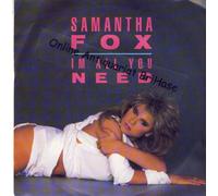 Samantha Fox - I'm all you need (1986) / Vinyl single [Vinyl-Single 7'']