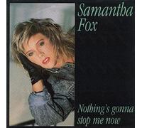 Samantha Fox - nothing's gonna stop me now
