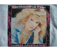 Samantha Fox - SAMANTHA FOX Touch Me (I Want Your Body) 7" 45 [Vinyl] Samantha Fox