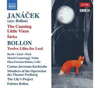 Borth - Janácek: The Cunning Little Vixen/Sárka/Twelve Lilies For Leos