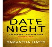 Samantha Hayes Date Night Paperback Book Samantha Hayes Multicolor