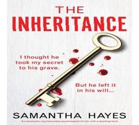 Samantha Hayes The Inheritance: An absolutely unputdownable psychological Samantha Hayes Multicolor
