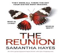 Samantha Hayes The Reunion: An utterly gripping psychological thriller with a Samantha Hayes Multicolor