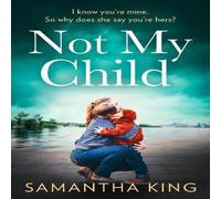 Samantha King Not My Child Paperback Book Samantha King Multicolor