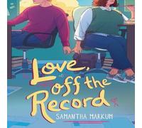 Samantha Markum Love, Off-the Record Paperback Book Samantha Markum Multicolor