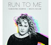 Samantha Martin and Delta Sugar Run To Me LP Vinyl GSR008V NEW