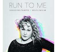 Samantha Martin and Delta Sugar Run To Me LP Vinyl GSR008V NEW