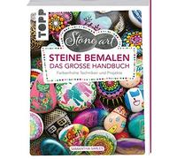 Samantha Sarles StoneArt: Steine bemalen - Das große Handbuch: Farbe (Paperback)