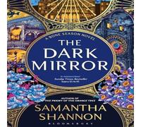 Samantha Shannon The Dark Mirror Hardback Book Samantha Shannon Multicolor