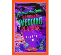 Samantha Spuk: Paranormal Wedding Planner