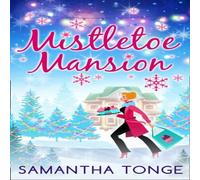 Samantha Tonge Mistletoe Mansion Paperback Book Samantha Tonge Multicolor