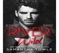 Samantha Towle River Wild Paperback Book Samantha Towle Multicolor