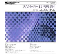 Samara Lubelski - The Gilded Raid [VINYL]