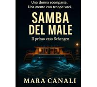 SAMBA DEL MALE: Il primo caso Schengen (Squadra Schengen - Le indagini)