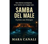 SAMBA DEL MALE: Il primo caso Schengen (Squadra Schengen - Le indagini)