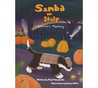 Samba in Italy: A Halloween Mystery (The Samba Dog)