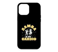 Samba Is My Cardio Funny Samba Class For A Samba Instructor Case for iPhone 12 Pro Max