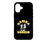 Samba Is My Cardio Funny Samba Class For A Samba Instructor Case for iPhone 16