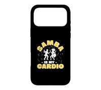 Samba Is My Cardio Funny Samba Class For A Samba Instructor Case for iPhone 17 Pro Max