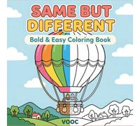 Same But Different: Bold and Easy Coloring Book for Adults with Simple Repeated Designs of Cute Food, Plants and Cozy Everyday Things for Relaxation ... (Breathe Easy Coloring for Stress Relief)