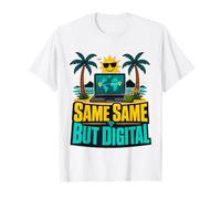 Same But Digital Nomad Remote Work Humor T-Shirt