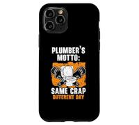 Same Crap Different Day Plumbing Drain Surgeon Plumber Case for iPhone 11 Pro
