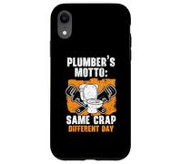 Same Crap Different Day Plumbing Drain Surgeon Plumber Case for iPhone XR
